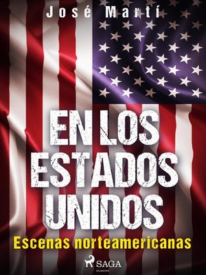 cover image of En los Estados Unidos. Escenas norteamericanas